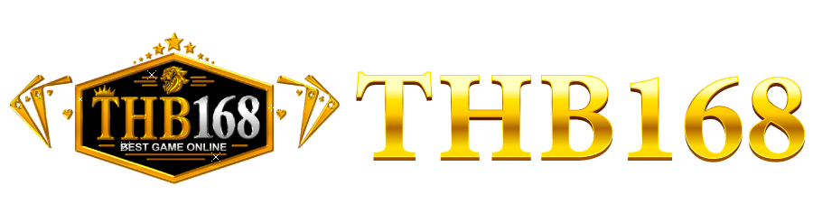 THB168 ประสบการณ์เดิมพันครบวงจร เปิดโลกการเดิมพันเหนือระดับทุกรูปแบบ